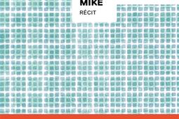 Mike : récit.jpg