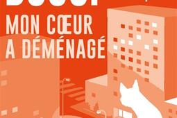 Mon coeur a demenage  le destin de Folette_Presses de la Cite_9782258210592.jpg