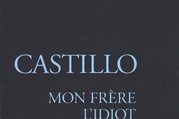 Mon frere lidiot_Fayard_9782213595030.jpg