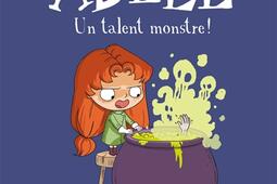 Mortelle Adele Vol 6 Un talent monstre _Tourbillon_9782848018416.jpg