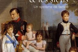 Napoleon  les siens  un systeme de famille_Perrin.jpg