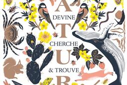 Nature : devine, cherche & trouve.jpg