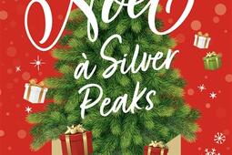 Noel a Silver Peaks_Hugo Poche_9782755664683.jpg