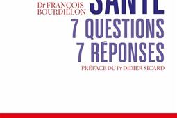 Notre sante  7 questions 7 reponses_O Jacob_9782415009120.jpg