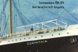 Nous avons la mer, le vin et les couleurs : correspondance 1934-1974 : avec dix lettres de M. Karagatsis.jpg