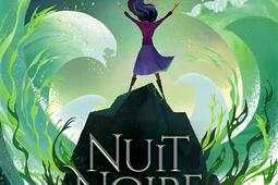 Nuit Noire  fille des Deferlantes_GallimardJeunesse_9782075168342.jpg