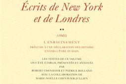 Oeuvres complètes. Vol. 5. Ecrits de New York et de Londres. Vol. 2. L'enracinement : prélude à une déclaration des devoirs envers l'être humain (1943).jpg