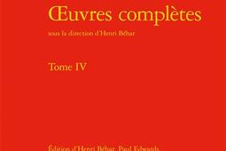 Oeuvres completes Vol 4_Classiques Garnier_9782812435133.jpg