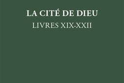 Oeuvres de saint Augustin. Vol. 37. La cité de Dieu : livres XIX-XXII. De civitate Dei.jpg