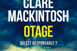 Otage : qui est responsable ?.jpg