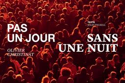 Pas un jour sans une nuit.jpg