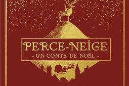 PerceNeige  un conte de Noel_Ecole des loisirs_9782211324328.jpg