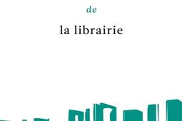 Petit éloge amoureux de la librairie.jpg