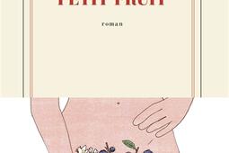 Petit fruit_Gallimard_9782073111159.jpg
