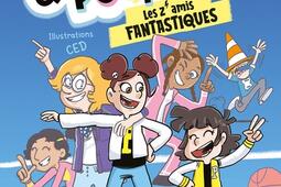 Punkette  Poupoune Vol 4 Les zamis fantastiqu_Sarbacane_9791040804604.jpg