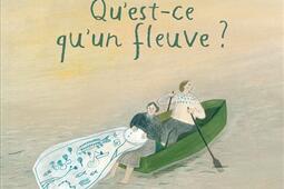 Qu'est-ce qu'un fleuve?.jpg