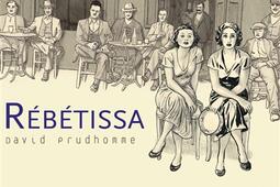 Rebetissa lantidote_Futuropolis_9782754845892.jpg