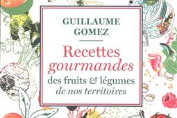 Recettes gourmandes des fruits & légumes de nos territoires.jpg