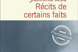 Recits de certains faits_Flammarion_9782080457646.jpg