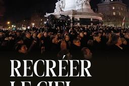 Recréer le ciel : genèse et devenir du populisme.jpg