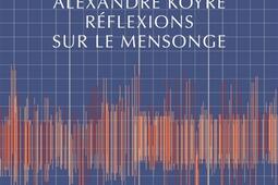 Reflexions sur le mensonge_Allia_9791030418040.jpg