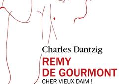 Remy de Gourmont  cher vieux daim _Le Livre de poche.jpg