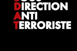 SDAT  un an au coeur de lantiterrorisme_Rocher_9782268110882.jpg