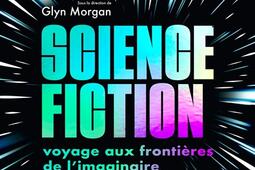 Sciencefiction  voyage aux frontieres de limag_Dunod_9782100851157.jpg