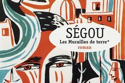Segou Vol 1 Les murailles de terre_R Laffont_9782221241141.jpg