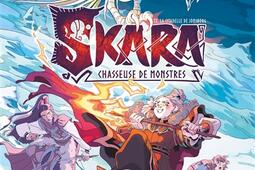 Skara chasseuse de monstres Vol 2 La citadelle_Glenat_9782344074060.jpg