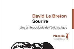 Sourire : anthropologie de l'énigmatique.jpg