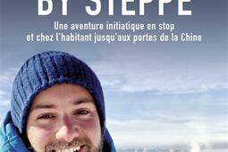 Steppe by steppe  une aventure initiatique en sto_Flammarion_9782080439437.jpg