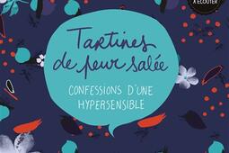 Tartines de peur salee  confessions dune hypers_Trois Petits Points_9791096744480.jpg