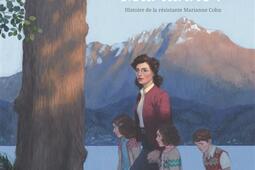 Te souviens-tu, Marianne ? : histoire de la résistante Marianne Cohn.jpg