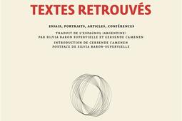 Textes retrouves  essais portraits articles c_Gallimard_9782073006592.jpg