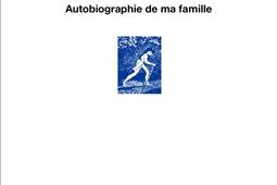 Tombeaux : autobiographie de ma famille.jpg