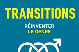 Transitions : réinventer le genre.jpg