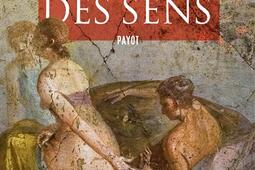 Un empire des sens  amour et sexe a Rome  un jour de lan 115_Payot.jpg