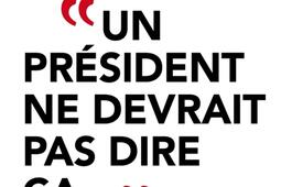 Un president ne devrait pas dire ca  les sec_Points_9782757866986.jpg