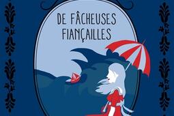 Une enquête de Beatrice Hyde-Clare. Vol. 4. De fâcheuses fiançailles.jpg