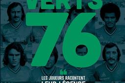 Verts 76  les joueurs racontent leur legende_Solar_9782263192036.jpg