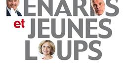 Vieux renards et jeunes loups.jpg