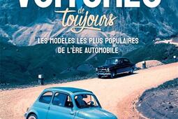 Voitures de toujours : les modèles les plus populaires de l'ère automobile.jpg