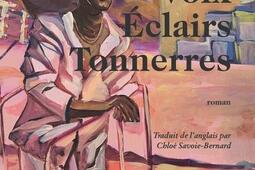 Voix  eclairs  Tonnerres_editions Du RemueMenage_9782890918351.jpg