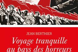Voyage tranquille au pays des horreurs_Cherche Midi_9782749182582.jpg