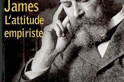 William James  lattitude empiriste_PUF_9782130566274.jpg